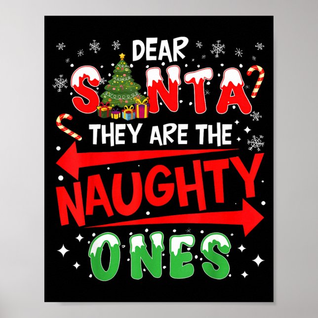 Poster Dear Santa They Are The Naughty Ones Christmas Men (Frente)
