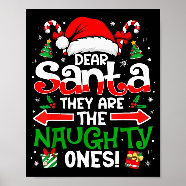Poster Dear Santa They Naughty Ones Christmas Xmas Men Wo (Frente)