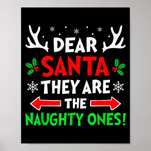 Poster Dear Santa They Naughty Ones Christmas Xmas Men Wo (Frente)