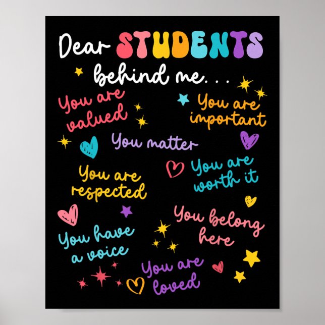 Poster Dear Student Behind Me Back To School Teacher Appr (Frente)