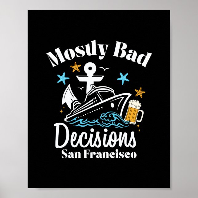 Poster Decisões Mostly D San Francisco Spring Break  (Frente)