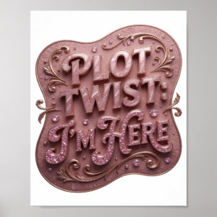 Poster Declaração Rosa SURPRESA Estou Aqui Design de Text