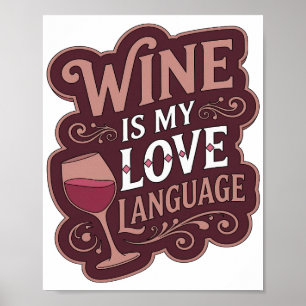 Poster Declaração VINHO ROSÉ É MINHA LINGUAGEM DO AMOR De