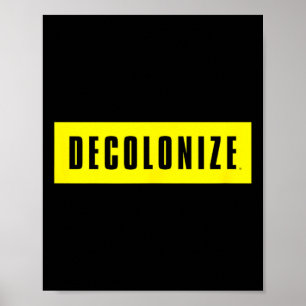 Poster Decolonize Sua Mente - Fique Acordado - Resista E