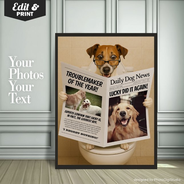 Poster Decoração Personalizada de Banheiro, Cachorro com  (Custom Bathroom Decor, Editable Dog with Newspaper Poster)