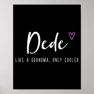 Poster Dede como uma avó só que mais legal dia das mães
