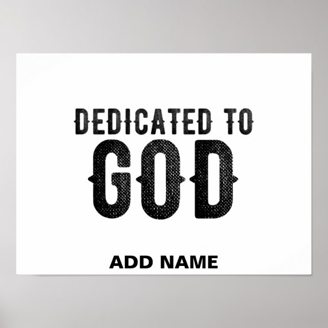 POSTER DEDICATED TO GOD  CUSTOMIZABLE COOL BLACK TEXT (Frente)