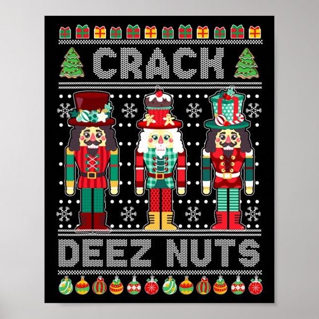 Poster Deez Loucos Nutcracker Divertir-se Feio Natal Nata (Frente)