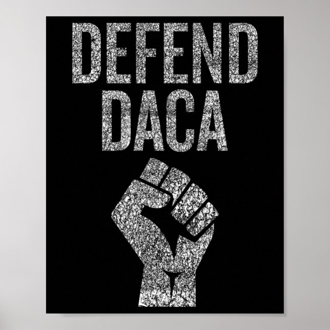 Poster Defenda Daca Com Resistir Punho Gráfico Desgastado (Frente)
