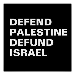 Pôster Defender Palestina Destituir Israel - Anti-Israel