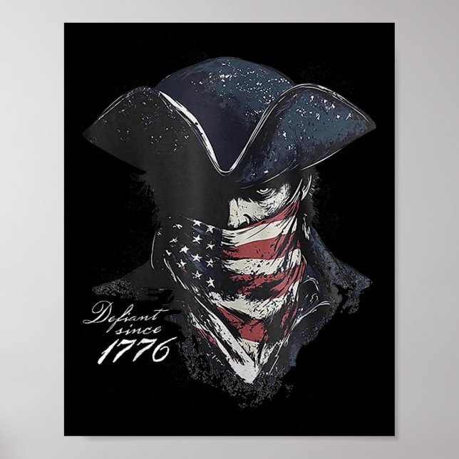 Poster Defiant Desde 1776 (Frente)