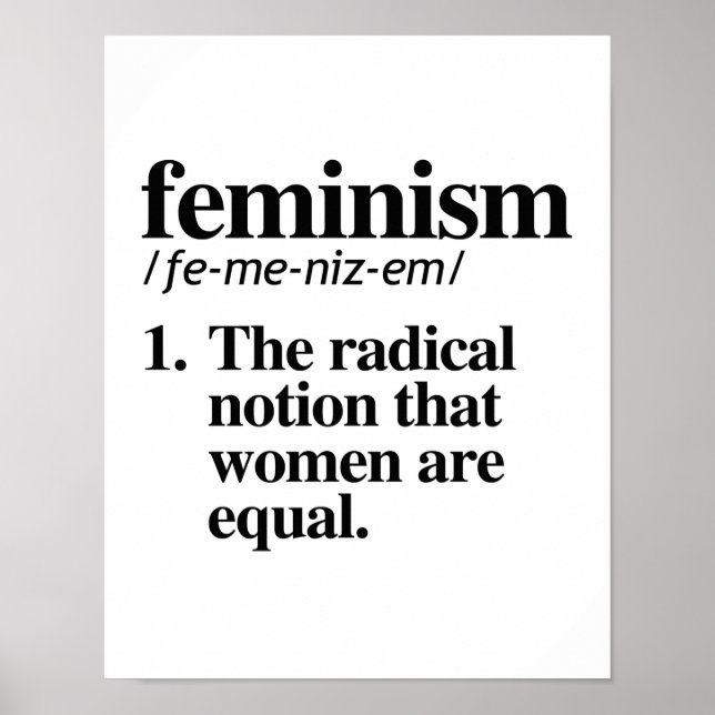 Pôster Definição do Feminismo - A noção radical que as mu (Frente)