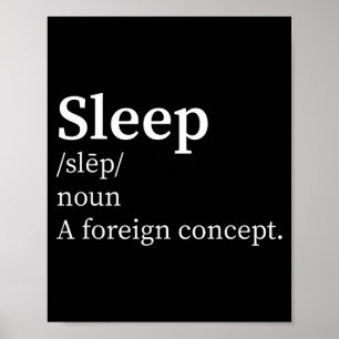 Poster Definição Engraçada Sono Um Conceito Estrangeiro N