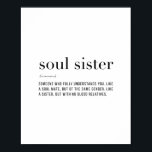 Poster Definition Soul Sister<br><div class="desc">Definition Soul Sister</div>