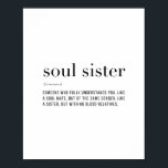 Poster Definition Soul Sister<br><div class="desc">Definition Soul Sister</div>