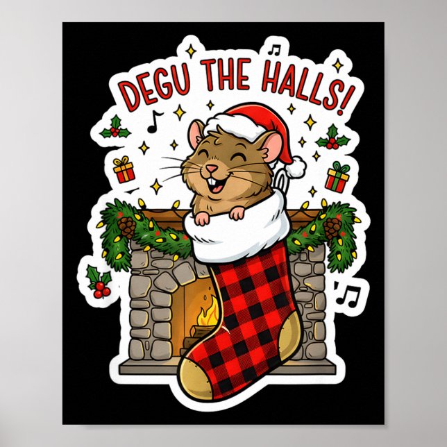 Poster Degu The Halls Pun Tee - Funny Christmas Stocking  (Frente)