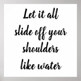 Poster Deixais lhe todo escorregam seus ombros