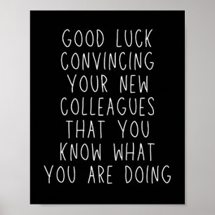 Poster Deixando o colega Funny Coworker dizendo