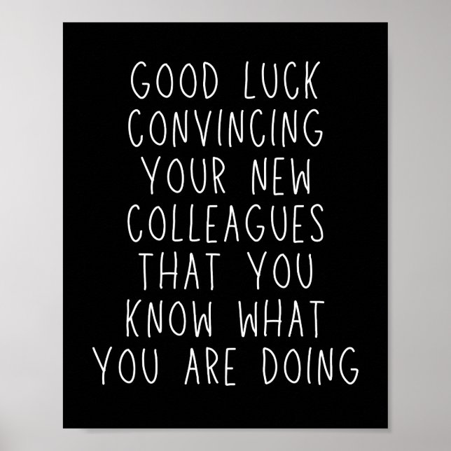 Poster Deixando o colega Funny Coworker dizendo (Frente)