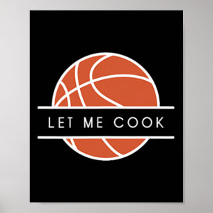 Poster Deixe-me Cozinhar - Amante de Esboço Engraçado