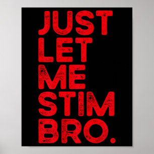 Poster Deixe-Me Estimular, Irmão Engraçado Autismo Sensib