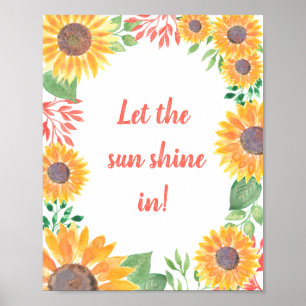Poster Deixe o Sol brilhar na folhagem dos girassóis