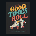 POSTER DEIXE OS BONS TEMPOS ROLAREM O SKATE ROLLER DE RET<br><div class="desc">Vintage & divertido Roller skate - Deixe o Velho Cilindro para qualquer um que ama seus Skates Roller. Esta design também está disponível em diferentes produtos,  incluindo autocolantes,  canecas,  t-shirts,  capas de telefone e muito mais! Para comprar deste design,  escolha seu produto favorito,  clique em adicionar e sair!</div>