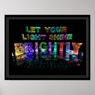 Poster Deixe sua luz brilhar rapidamente