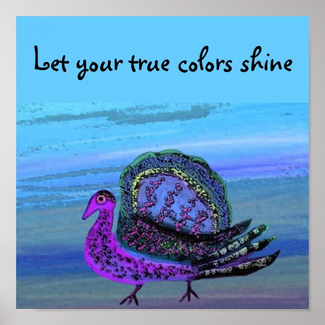 Poster Deixe suas cores verdadeiras brilharem (Frente)