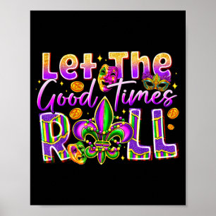 Poster Deixem os bons tempos rolar Contas de Mardi Gras F