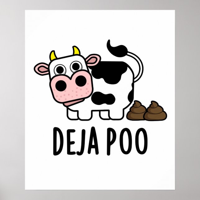 Poster Deja Poo Funny Cow Poop Pun (Frente)