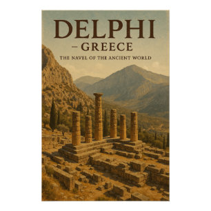 Pôster Delfos — Grécia, O Umbigo do Mundo Antigo.