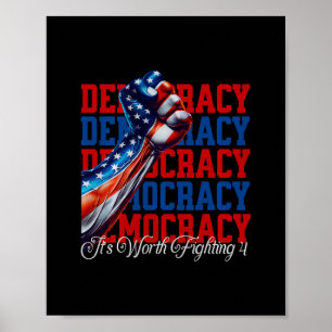 Poster Democracia Anti-Trump Vale a Pena Lutar 4 Conforto