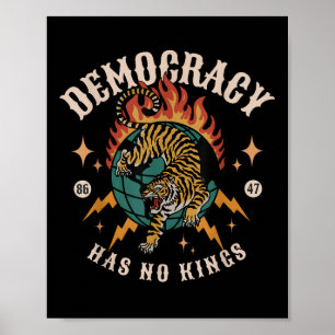 Poster Democracia Não Tem Rei 8647 Anti-Trump América