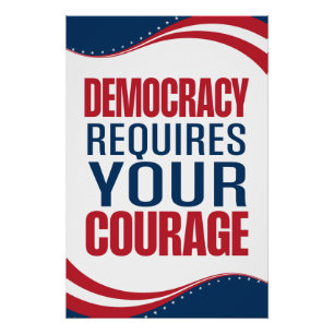 Pôster Democracia Requer Coragem   Bandeira  