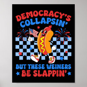 Poster Democracias Engraçadas de Cachorro Quente Colapsan