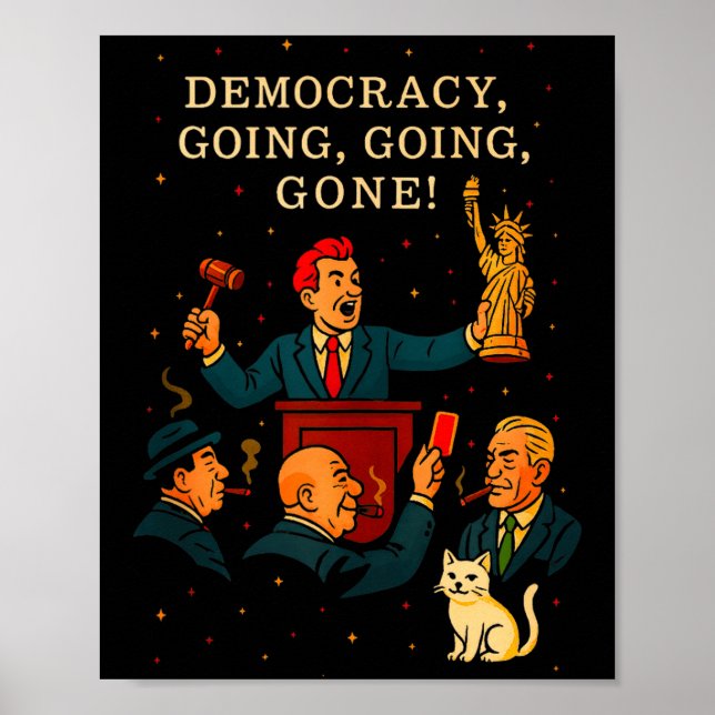 Poster Democracy Auction Gone Funny Litical Satire Gift T (Frente)