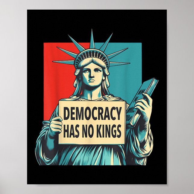 Poster Democracy Has No Kings 4th Of July Statue Of Liber (Frente)