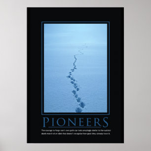 Poster demotivacional de pioneiros