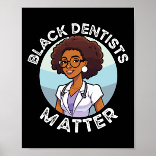 Poster Dentista negra da América negra nega seu