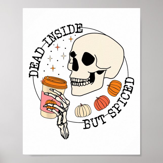 Poster Dentro, Mas Pumpkin De Bebida Espalhada Pele Graça (Frente)