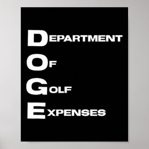 Poster Departamento de Despesas de Golfe do Doge Trump Hi