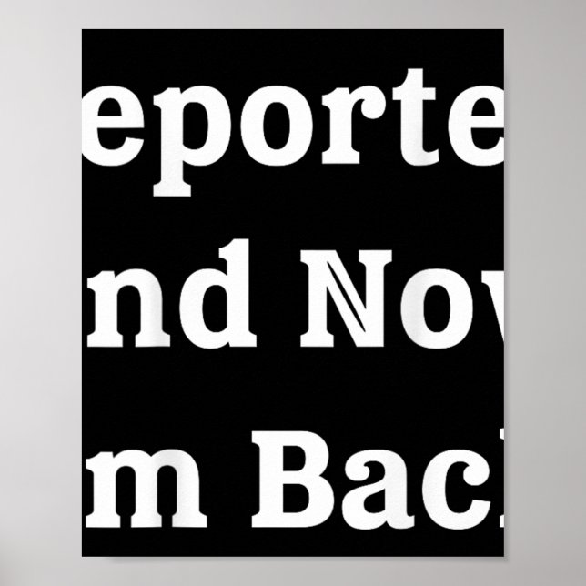 Poster Deportado E Agora Estou De Volta Engraçado. (Frente)