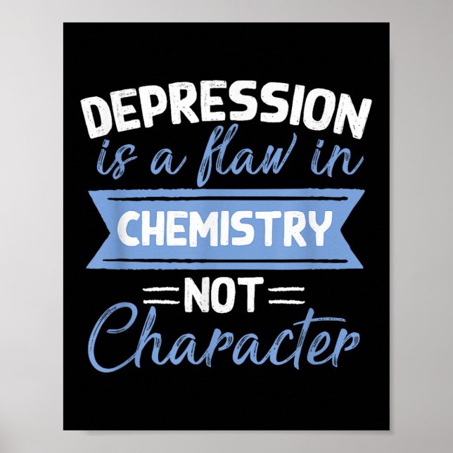 Poster Depressão É Uma Falha Na Química Conscientização D (Frente)