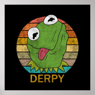 Poster Derpy Kermit O Sapo