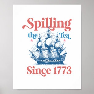 Poster Derramando o Chá Desde 1773, Patriótico, 4 De Julh
