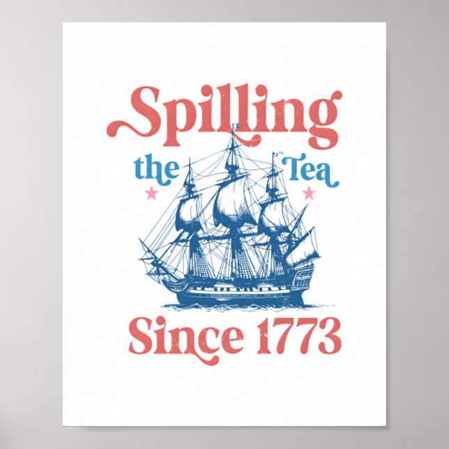 Poster Derramando o Chá Desde 1773, Patriótico, 4 De Julh (Frente)