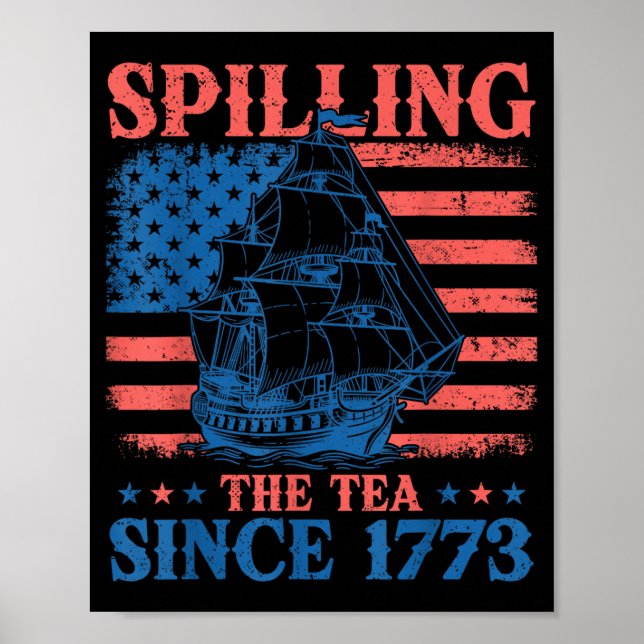 Poster Derramando o Chá Desde 1773 Professor de História  (Frente)