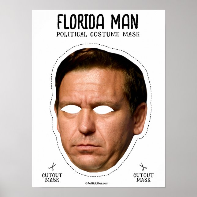 Poster Desantis Florida Man Costume Mask (Frente)