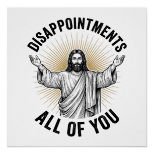 Pôster Desapontamentos Todos Vocês Camisa Religiosa Vinta